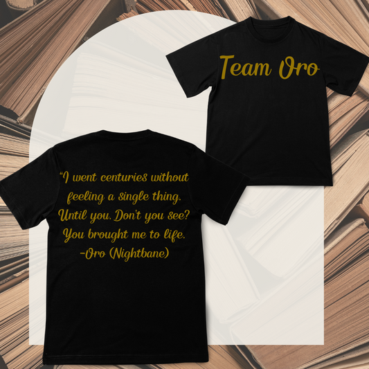 Oro Inspired T-shirt